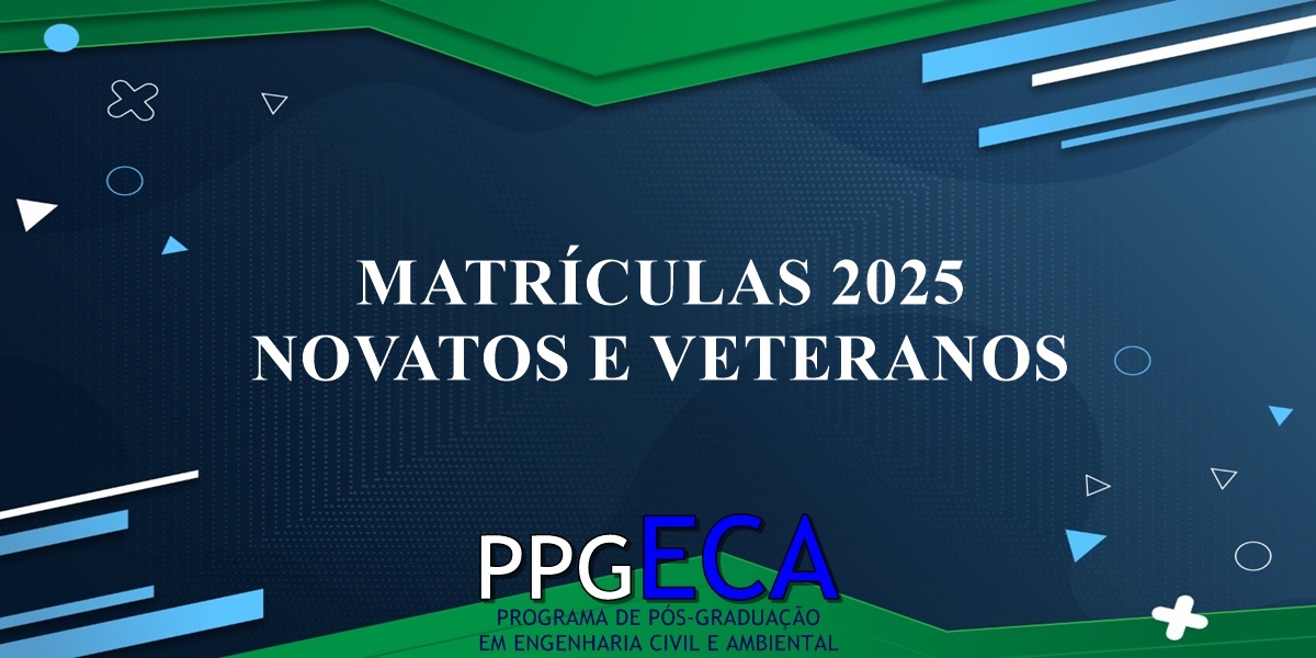 Matrículas 2025 - Novatos e Veteranos