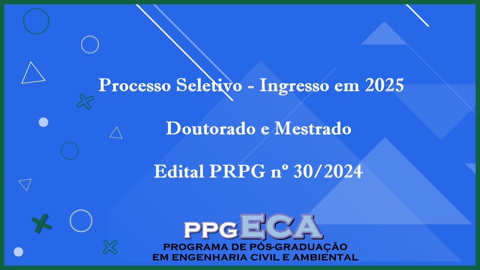 Edital do Processo Seletivo 2024 é divulgado